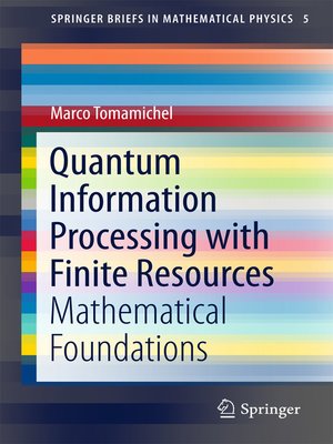 cover image of Quantum Information Processing with Finite Resources